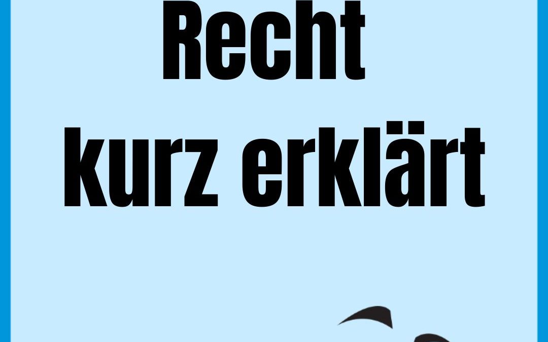 Veranstaltungsreihe: Recht kurz erklärt