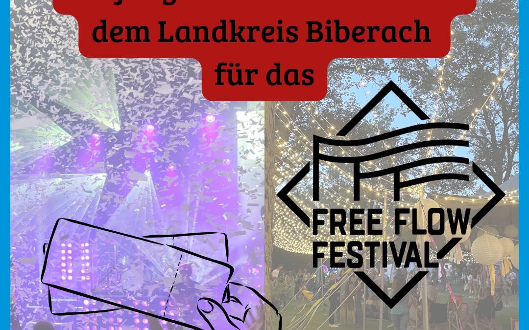 FREIKARTEN für junge Ehrenamtliche fürs FreeFlow Festival