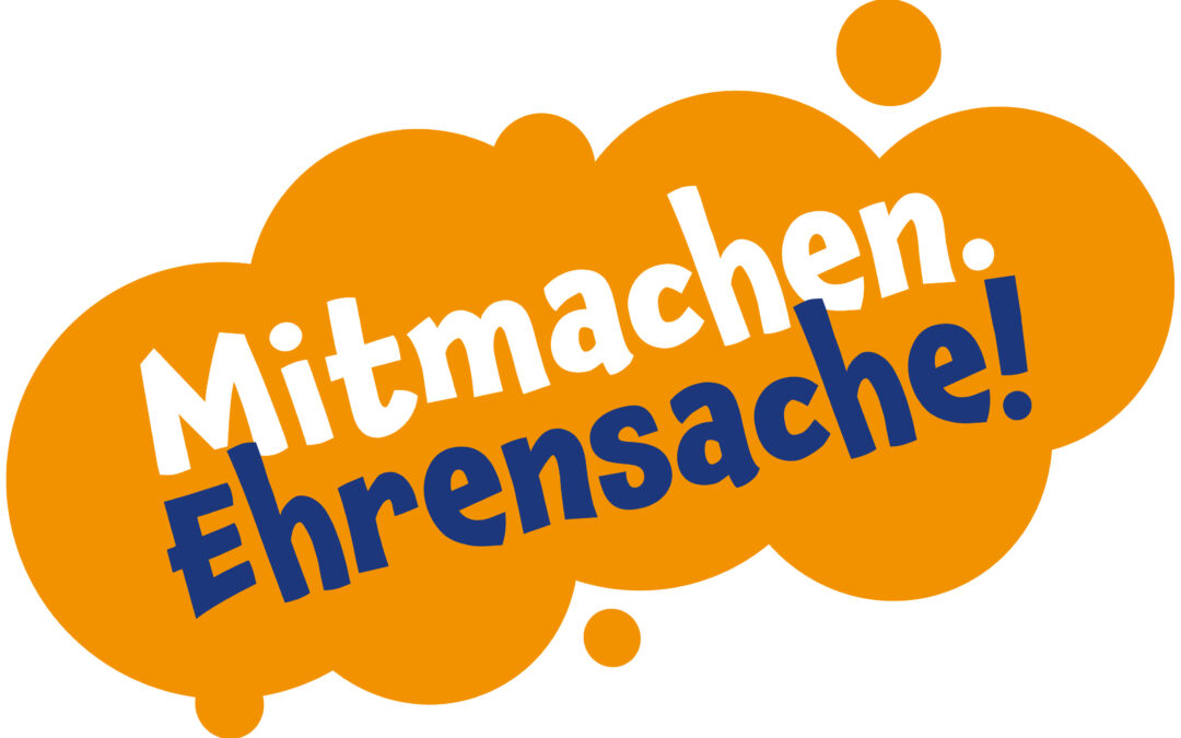 Jubiläumsaktion „Mitmachen Ehrensache“